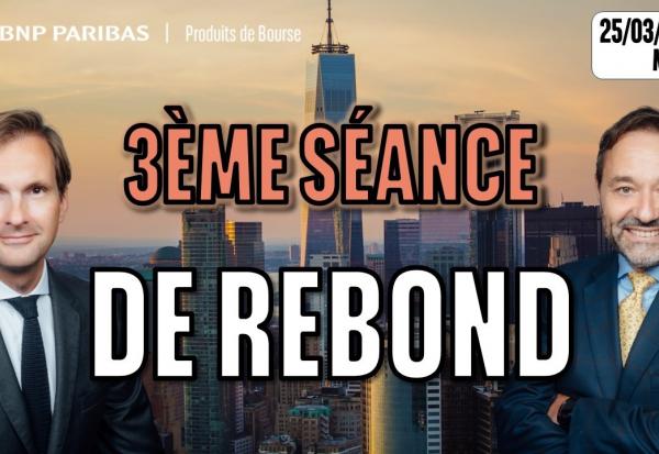 3é séance de rebond ! - 100 % Marchés - 25/03/2026 - M