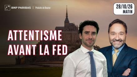 AVANT LA FED... - 100% Marchés - 28/10/2026 - M