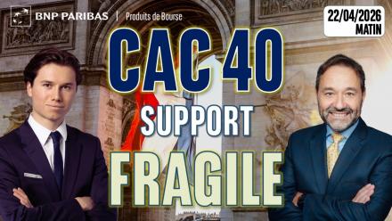 CAC 40 : sur un support fragile - 100 % Marchés - 22/04/2026 - M