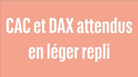 CAC et DAX attendus en léger repli - 100% Marchés - matin - 18/09/23