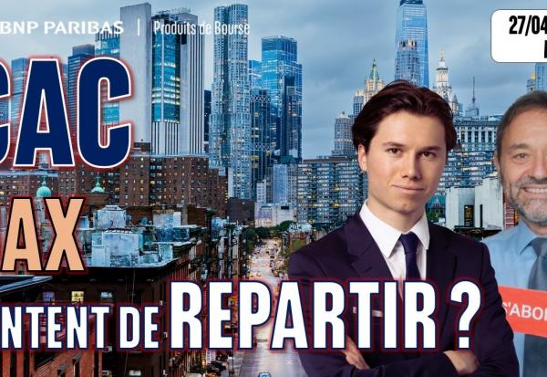CAC et DAX tentent de repartir -  100 % Marchés - 27/04/2026 - M