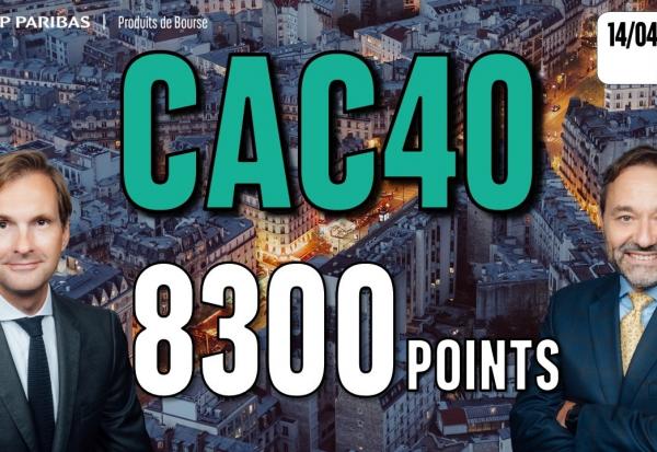 CAC40 : En route vers les 8300 points - 100 % Marchés - 14/04/2026 - M