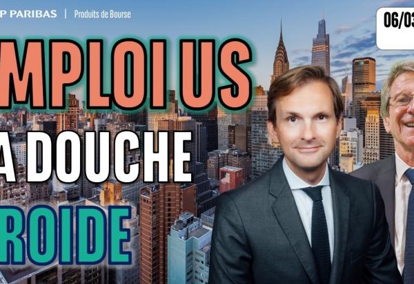 Emploi US : la douche froide ! - 100 % Marchés - 06/03/2026 - S
