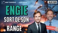 ENGIE SORTIE DE RANGE - 100 % Marchés - 03/07/2026
