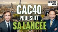 LE CAC SUR SA LANCÉE !! - 100 % Marchés - 06/07/2026 - M