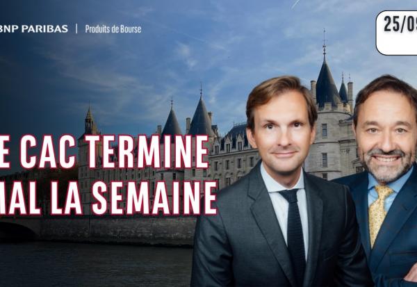 Le CAC termine mal la semaine - 100 % Marchés - 25/09/26 - S