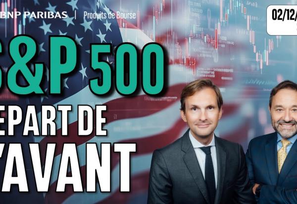 Le SP500 repart de l’avant - 100 % Marchés - 02/12/2025 - S