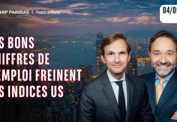 Les bons chiffres de l'emploi freinent les indices US - 100% Marchés - 04/09/2026 - S