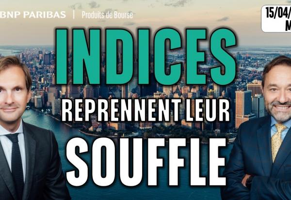 Les indices reprennent leur souffle - 100 % Marchés - 15/04/2026 - M