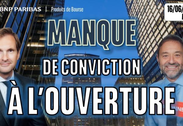 MANQUE DE CONVICTION A L'OPEN - 100 % Marchés - 16/06/2026 - M