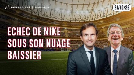 NIKE SOUS SON NUAGE ?! - 100 % Marchés - 21/10/26