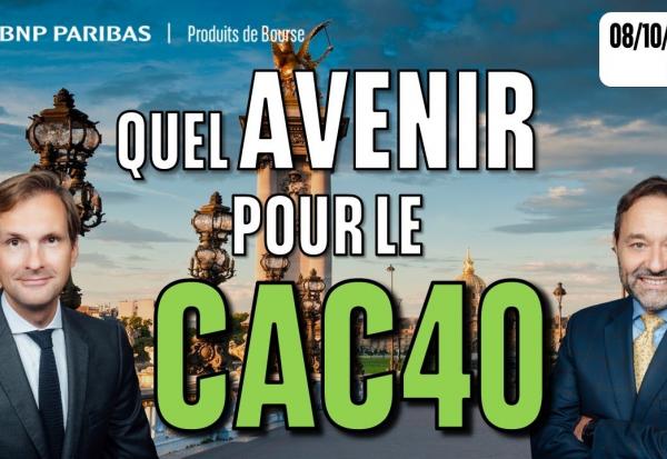 Quel avenir pour le CAC ? - 100 % Marchés - 08/10/2025 - S