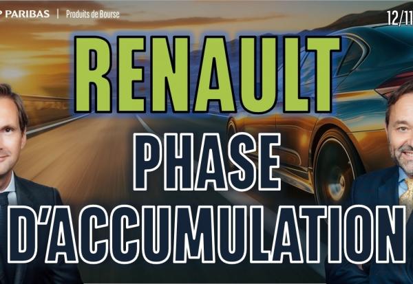 Renault : une phase d'accumulation à exploiter - 100 % Marchés - 12/11/2025