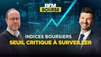 Indices boursiers : Ce seuil critique à surveiller en Europe pour éviter la baisse.