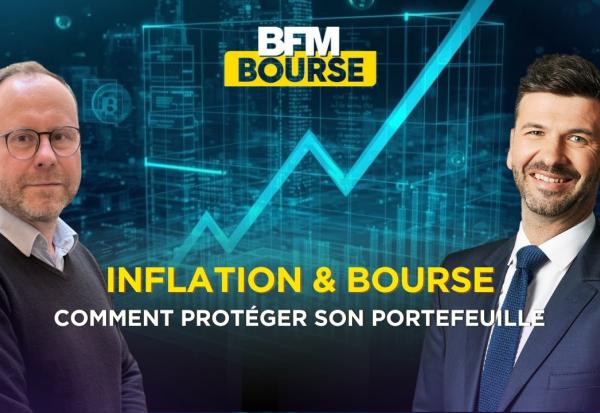 Inflation & Bourse : L’arbitrage gagnant pour protéger son portefeuille !