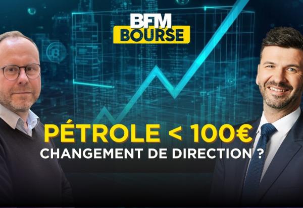 Pétrole sous les 100$ : Pourquoi le marché change radicalement de direction ?