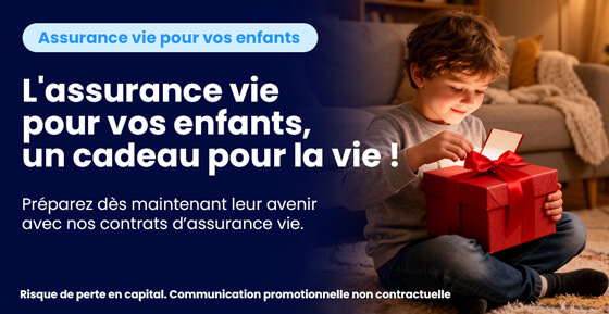 L'assurance vie pour vos enfants